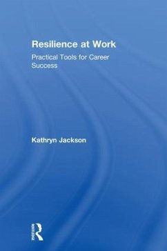 Resilience at Work - Jackson, Kathryn