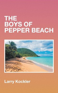 The Boys of Pepper Beach - Kockler, Larry