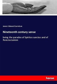 Nineteenth century sense - Garretson, James Edmund