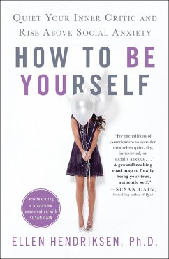How to Be Yourself - Hendriksen, Ellen