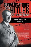Conversations with Hitler or - Quid Est Veritas?