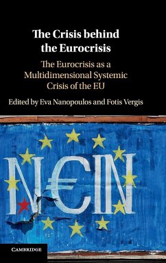 The Crisis behind the Eurocrisis