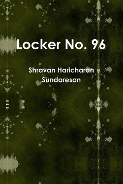 Locker No. 96 - Sundaresan, Shravan Haricharan