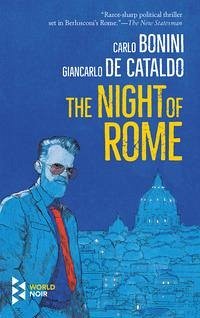 The Night of Rome - Bonini, Carlo; De Cataldo, Giancarlo