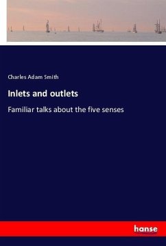 Inlets and outlets - Smith, Charles Adam