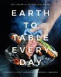 Earth to Table Every Day - Bild 1