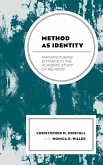 Method as Identity Method as Identity