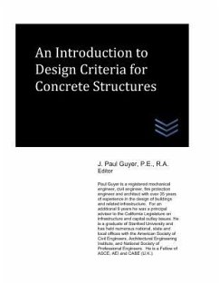 An Introduction to Design Criteria for Concrete Structures - Guyer, J. Paul