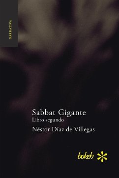 Sabbat Gigante. Libro segundo