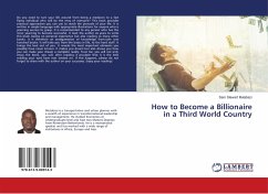 How to Become a Billionaire in a Third World Country - Mutabazi, Sam Stewart