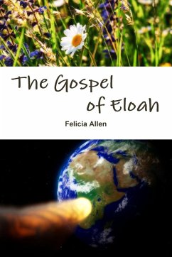 The Gospel of Eloah - Allen, Felicia