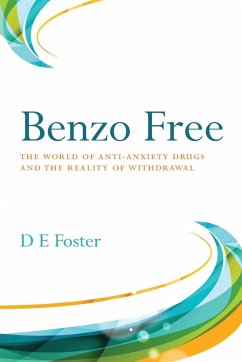 Benzo Free - Foster, D E