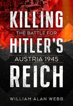 Killing Hitler's Reich - Webb, William Alan