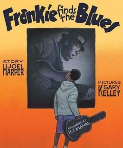 Frankie Finds the Blues - Kalley, Gary;Harper, Joel