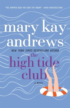 The High Tide Club - Andrews, Mary Kay