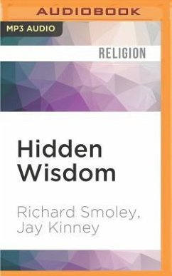 Hidden Wisdom: A Guide to Western Inner Traditions - Smoley, Richard; Kinney, Jay