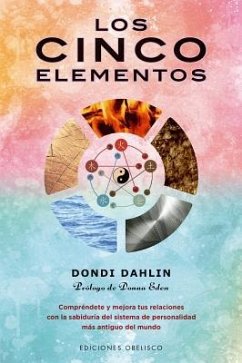 Cinco Elementos, Los - Dahlin, Dondi