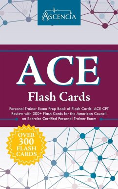 ACE Personal Trainer Exam Prep Book of Flash Cards - Ascencia Test Prep