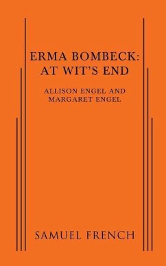 Erma Bombeck: At Wit's End - Engel, Margaret; Engel, Allison