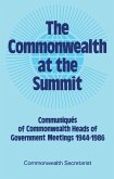 The Commonwealth at the Summit, Volume 1: Communiqués of Commonwealth Heads of Government Meetings 1944-1986