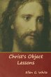 Christ's Object Lessons - Bild 1