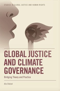 Global Justice and Climate Governance - Dietzel, Alix
