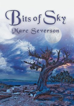 Bits of Sky - Severson, Marc
