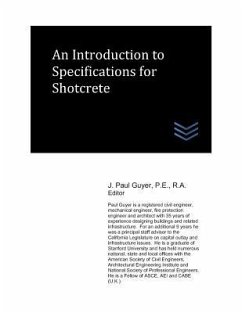 An Introduction to Specifications for Shotcrete - Guyer, J. Paul