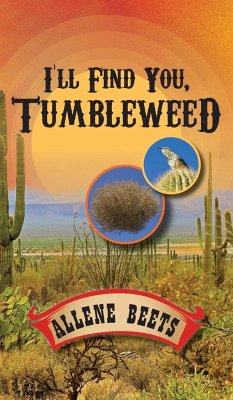 I'll Find You Tumbleweed