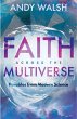 Faith Across the Multiverse - Bild 1