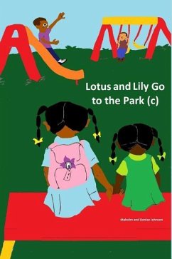 Lotus and Lily Go to the Park - Johnson, Denise M.