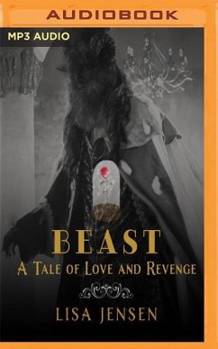 Beast: A Tale of Love and Revenge - Jensen, Lisa