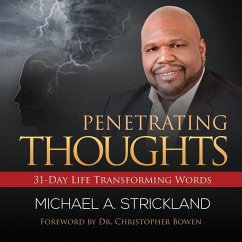 Penetrating Thoughts - Strickland, Michael A.