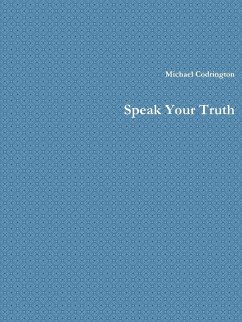 Speak Your Truth - Codrington, Michael