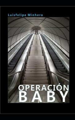 Operación baby - Minhero, Luisfelipe