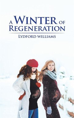 A Winter of Regeneration - Williams, Lydford