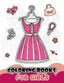 Coloring Books for Girls: My First Fashion to Color