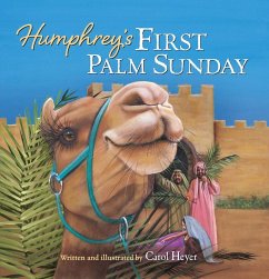 Humphrey's First Palm Sunday - Heyer, Carol