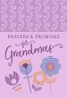 Prayers & Promises for Grandmas - Bild 1
