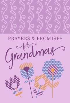 Prayers & Promises for Grandmas - Broadstreet Publishing Group Llc