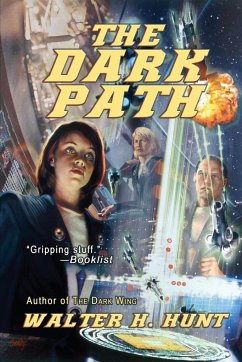 The Dark Path - Hunt, Walter H.