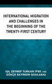 International Migration and Challenges in the Beginning of the Twenty-First Century