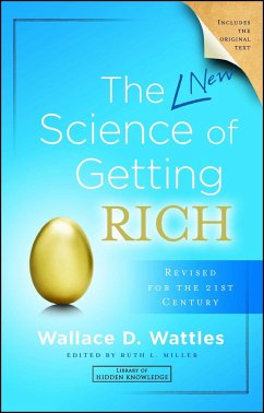The New Science of Getting Rich - Wattles, Wallace D