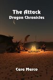 Dragon Chronicles: The Attack