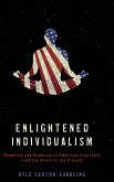 Enlightened Individualism