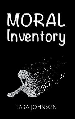 Moral Inventory - Johnson, Tara