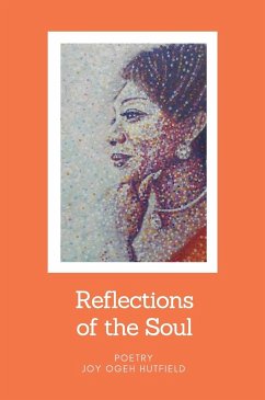 Reflections of the Soul - Ogeh Hutfield, Joy