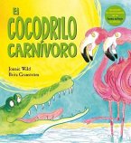 Cocodrilo Carnivoro, El