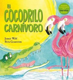 Cocodrilo Carnivoro, El - Wild, Jonnie