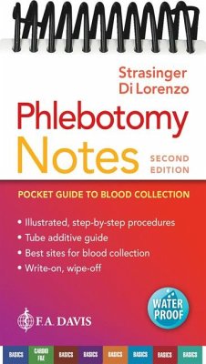 Phlebotomy Notes - Strasinger, Susan King; Di Lorenzo, Marjorie Schaub